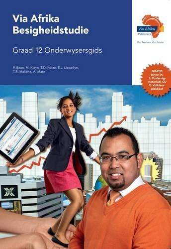 Via Afrika besigheidstudies CAPS: Gr 12: Onderwysersgids - P. Bean