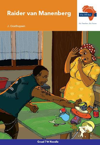 Via Afrika Afrikaans CAPS: Gr 7: Novelle - J. Oosthuizen