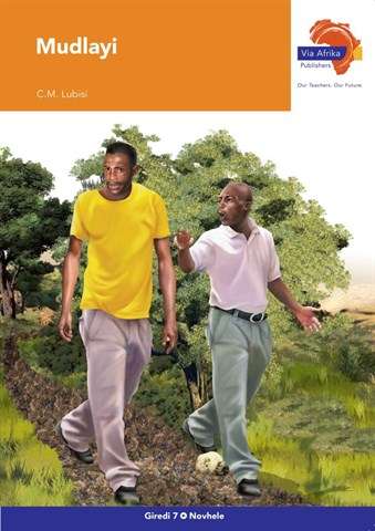 Via Afrika Xitsonga CAPS: Gr 7: Novel - C.M. Lubisi