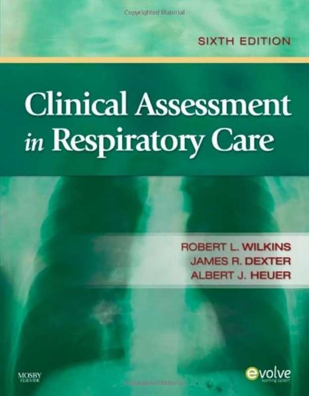 Clinical Assessment in Respiratory Care - Craig L. Scanlan
