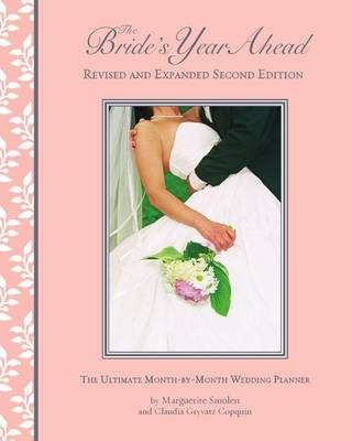 Bride's Year Ahead - Marguerite Smolen