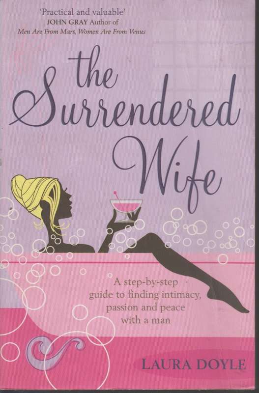 The Surrendered wife SECONDHAND - Laura Doyle