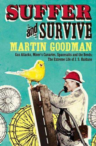 Suffer and Survive - Martin Goodman