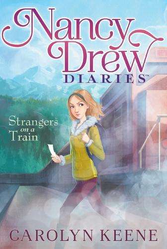 Strangers on a Train - Carolyn Keene