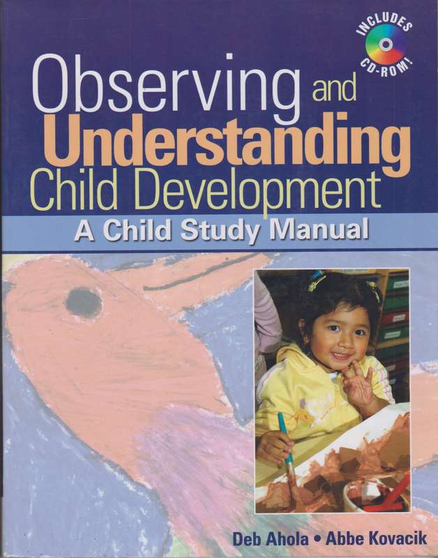 Observing and Understanding Child Development - Debra Ahola