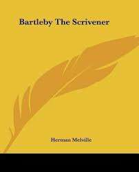 Bartleby The Scrivener - Herman Melville