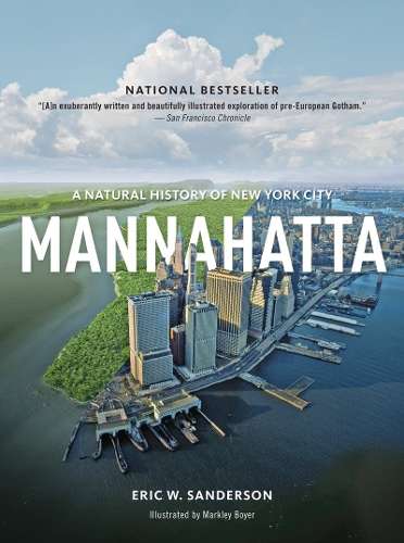Mannahatta - Eric W. Sanderson