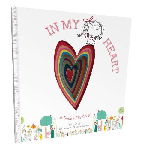 In My Heart: A Book of Feelings - Jo Witek
