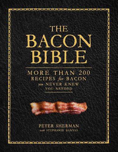 Bacon Bible, The - Peter Sherman