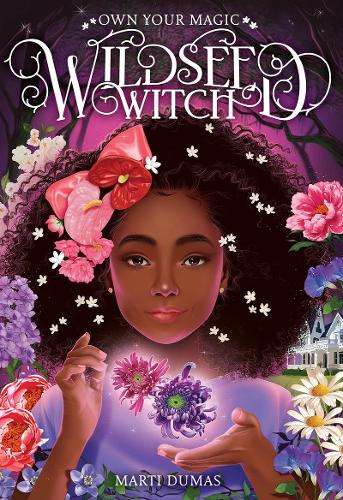 Wildseed Witch (Book 1) - Marti Dumas