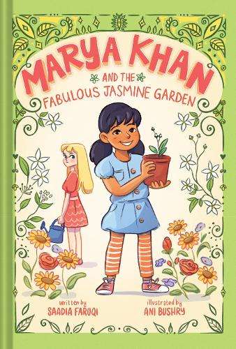 Marya Khan and the Fabulous Jasmine Garden (Marya Khan #2) - Saadia Faruqi