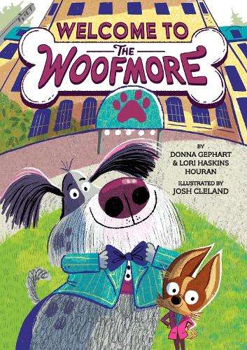 Welcome to the Woofmore (The Woofmore #1) - Donna Gephart