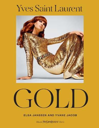 Yves Saint Laurent: Gold - Yvane Jacob