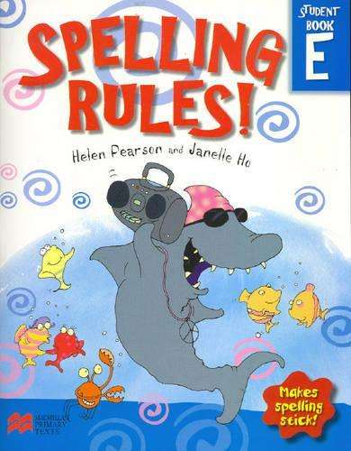 Spelling Rules!: Student Bk. E - PEARSON,H