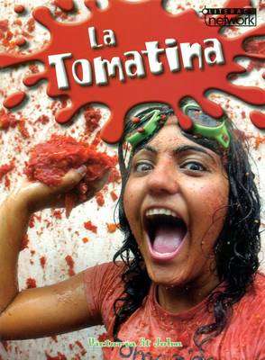 Literacy Network Middle Primary Mid Topic5: La Tomatina - STJOHN,V