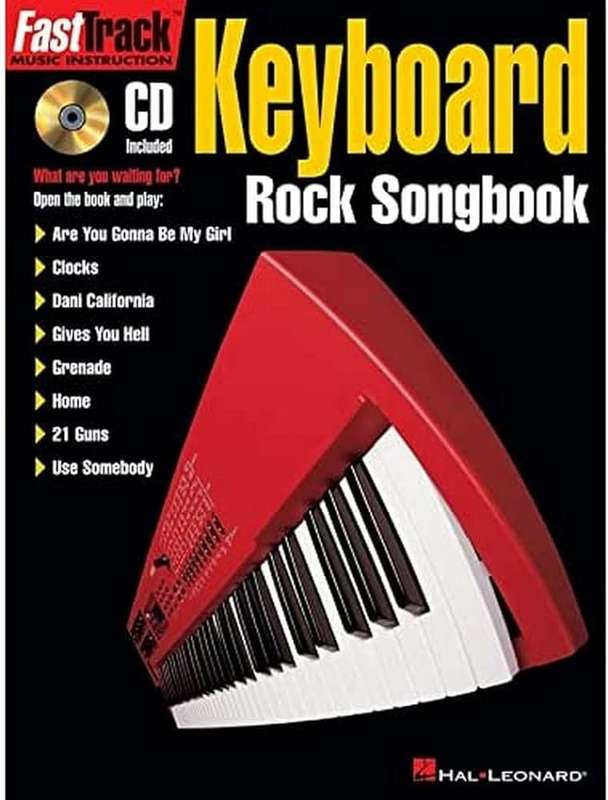 Fasttrack Keyboard Rock Songbook - Hal Leonard Publishing Corpo