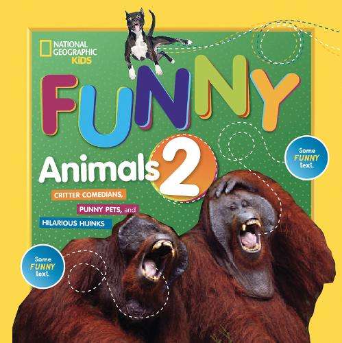 Just Joking Funny Animals 2 - National Geographic Kids