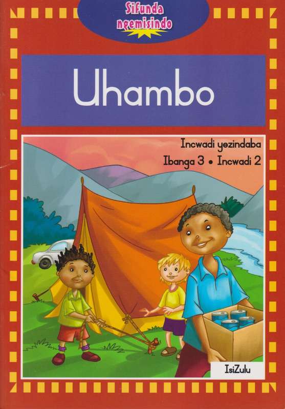 Uhambo : Book 2 : Gr 3: Graded reader - Lectio Team