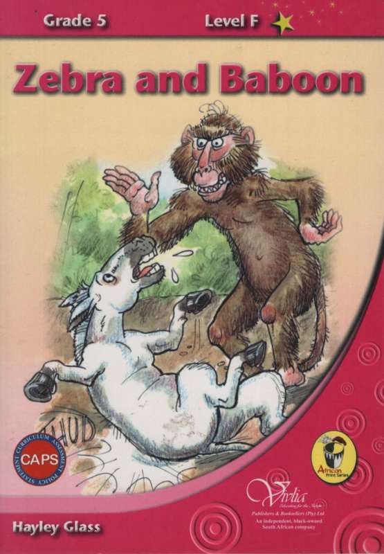 Zebra and baboon: Gr 5: Graded reader - VIVLIA-ENGLISH