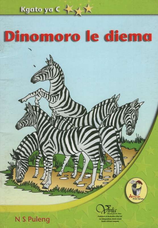 Dinomoro le diema: Reader - VIVLIA-SEPEDI