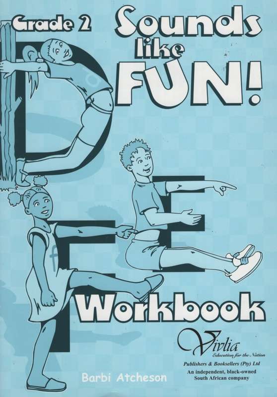 Sounds like fun! CAPS: Gr 2: Workbook - VIVLIA