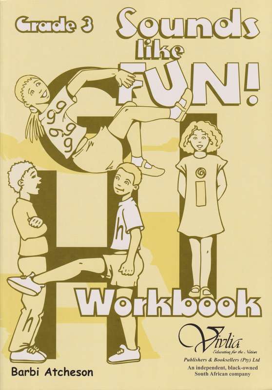 Sounds like fun! CAPS: Gr 3: Workbook - VIVLIA