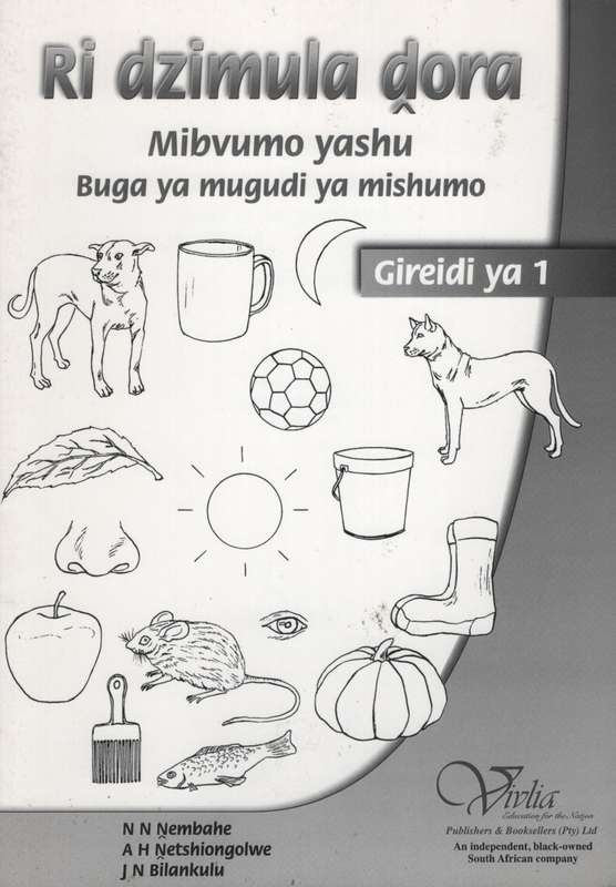 Ri dzimula dora: Gr 1: Workbook - TSHIVENDA-GR1