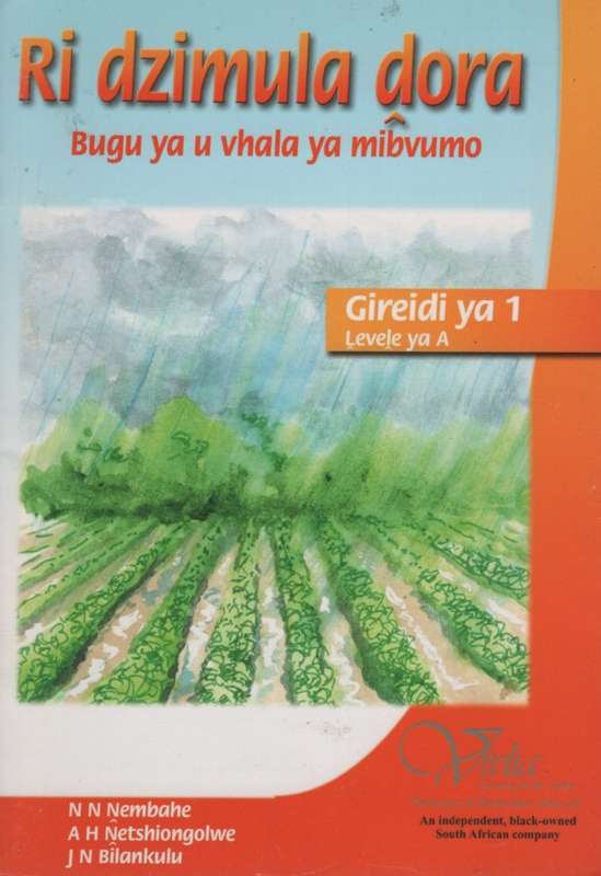 Ri dzimula dora: Gr 1: Reader - VIVLIA-TSHIVENDA