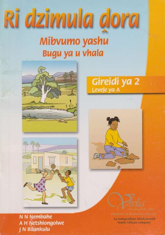 Ri dzimula dora: Gr 2: Reader - VIVLIA-TSHIVENDA