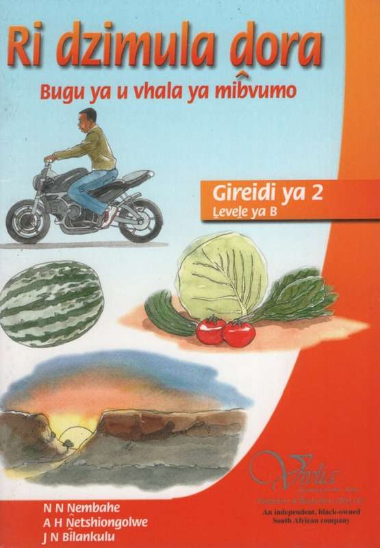 Ri dzimula dora: Gr 2: Reader - VIVLIA-TSHIVENDA