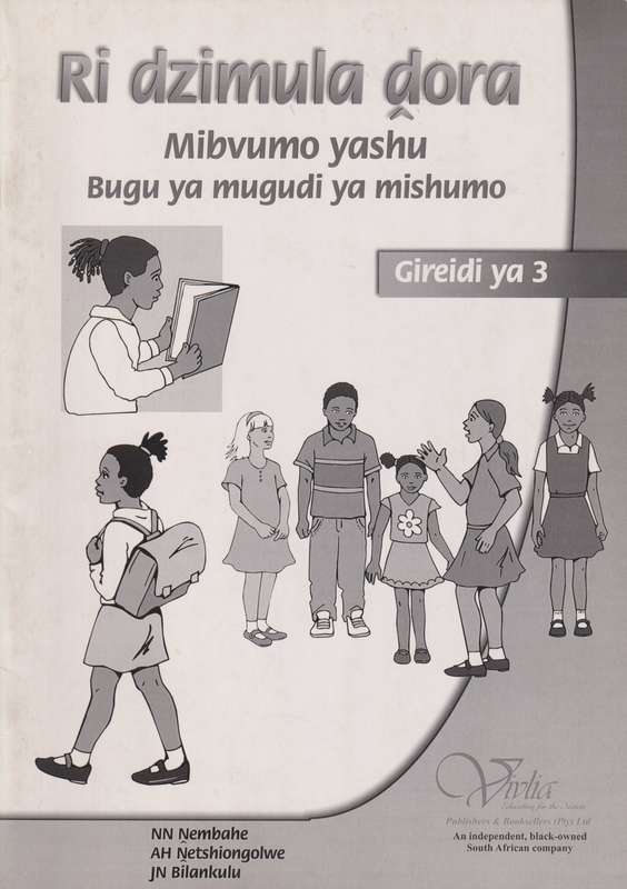 Ri dzimula dora: Gr 3: Workbook - TSHIVENDA-GR3