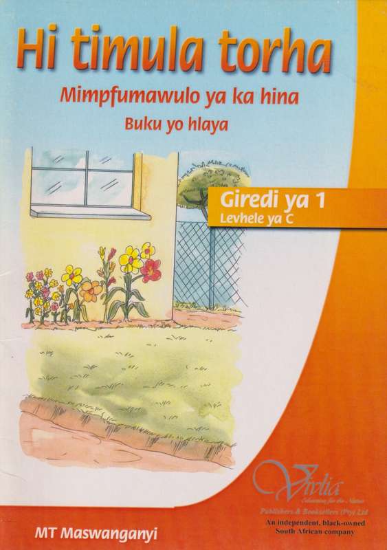 Hi timula torha: Gr 1: Reader - VIVLIA-XITSONGA