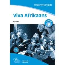Viva Afrikaans KABV: Gr 9: Onderwysersgids - AFR-GR9