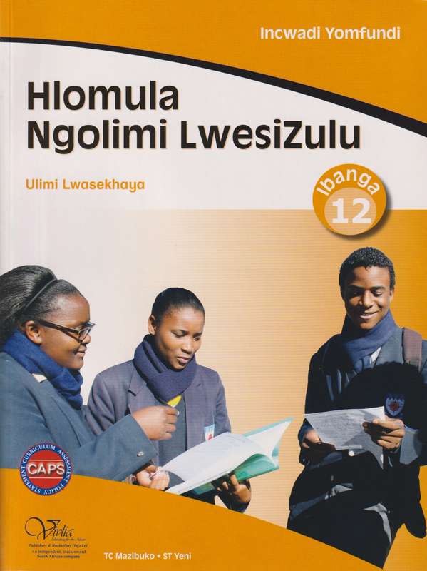 Hlomula ngolimi CAPS: Gr 12: Incwadi yomfundi - ISIZULU-GR12