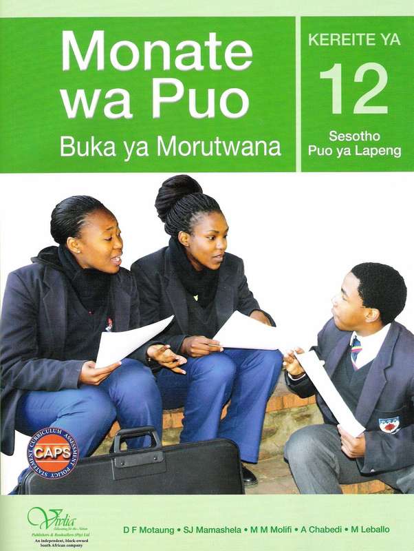 Monate wa Puo CAPS: Gr 12: Moithuti - SESOTHO-GR12