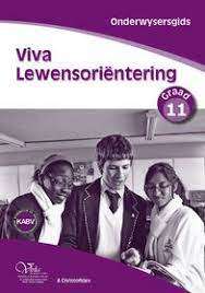 Viva lewensorientering KABV: Gr 11: Onderwysersgids - LO-GR11