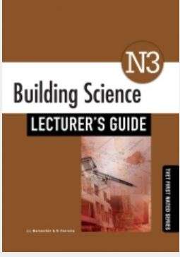 Building Science N3: Lecturerâs Guide - L.L. Maraschin