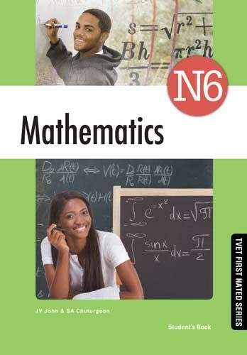 Mathematics N6 Student's Book - JOHN,JV