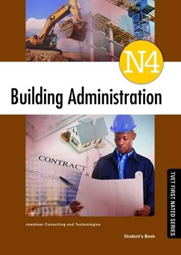 Building Administration N4: Student's Book - Jowaheer Consulting and Tech