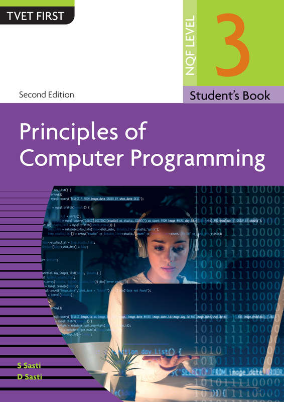 Principles Of Computer Programming NQF3 Student's Book - NQFLEVEL3