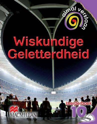 Almal verstaan wiskundige geletterdheid: Gr 10: Leerdersboek - MATHSLIT-GR10