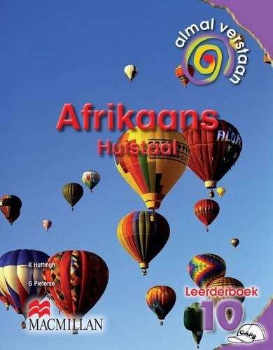 Almal verstaan Afrikaans : Gr 10: Leerdersboek - AFR-GR10
