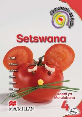 Ditharabololo tsa botlhe Setswana: Gr 4: Teacher's guide - SETSWANA-GR4