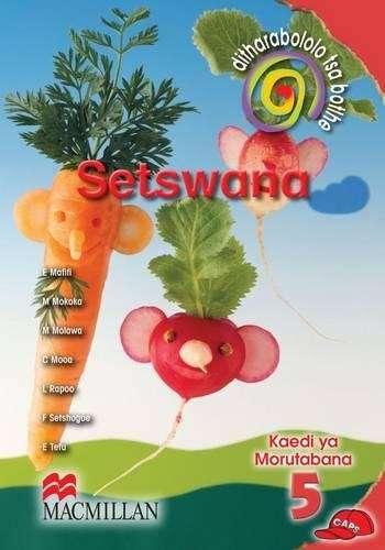 Ditharabololo tsa botlhe Setswana: Gr 5: Teacher's guide - SETSWANA-GR5TG