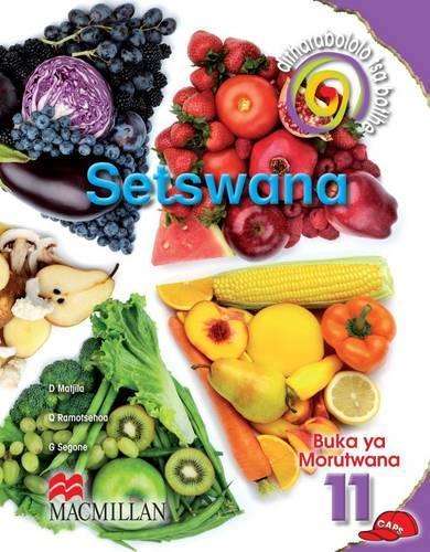 Ditharabololo tsa botlhe Setswana: Gr 11: Learner's book: Home langu - SETSWANA-GR11