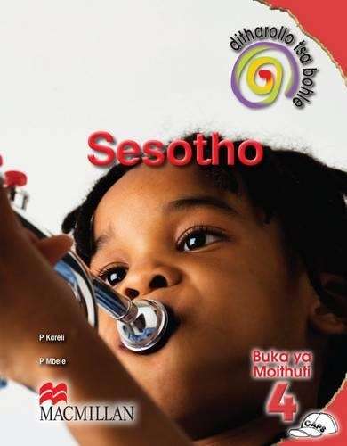 Ditharollo tsa bohle Sesotho: Gr 4: Learner's book - SESOTHO-GR4