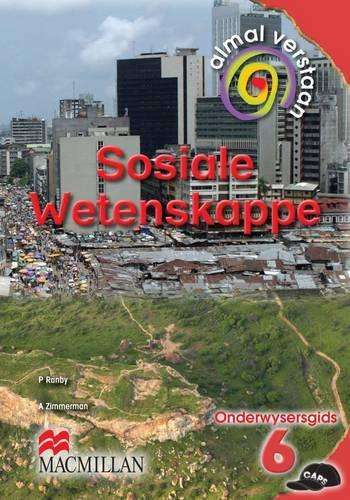 Almal Verstaan Sosiale Wetenskappe: Almal verstaan sosiale wetenskap - SS-GR6
