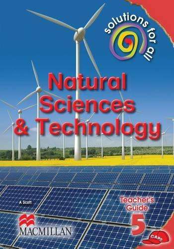 Solutions for all natural sciences and technology: Gr 5: Teacher's g - NST-GR5