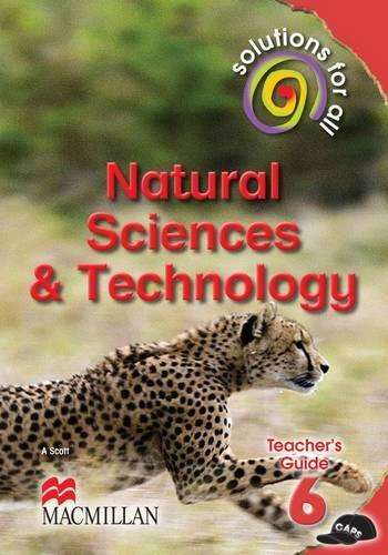 Solutions for all natural sciences and technology: Gr 5: Teacher's g - NST-GR6