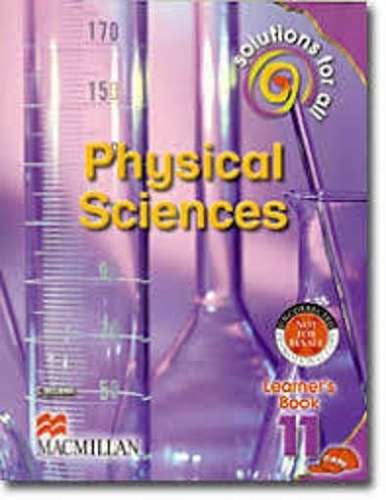 SOLUTIONS FOR ALL PHYSICAL SCIENCE GR11 SECONDHAND - PS-GR11